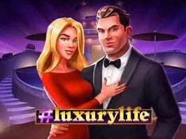 Luxury Life